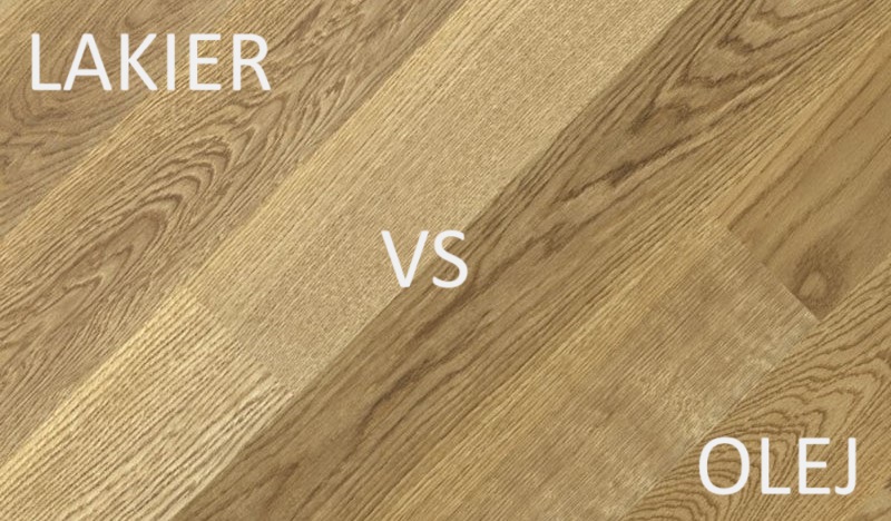 LAKIER vs OLEJ